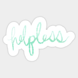 helpless Sticker